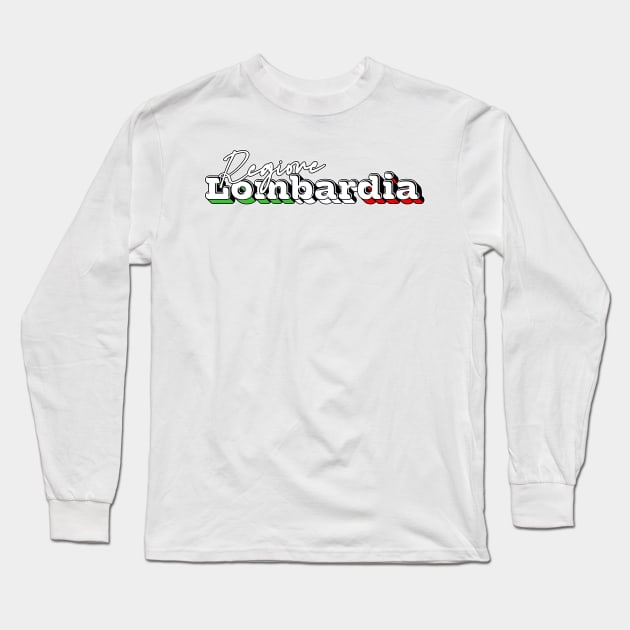 Regione Lombardia --- Retro Design Long Sleeve T-Shirt by DankFutura